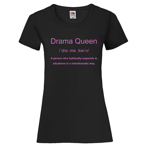 Woman T-Shirt "Drama Queen"