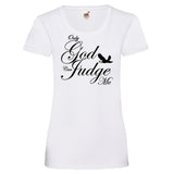 Woman T-Shirt "Only God Can Judge Me" 4 Farben