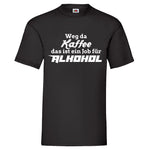 YouDesign T-Shirt S Men T-Shirt "Weg da"