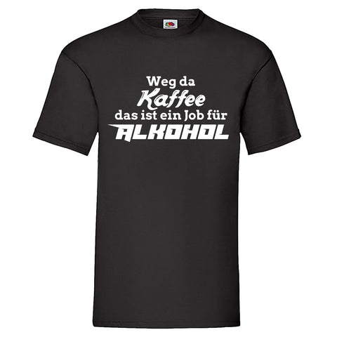 YouDesign T-Shirt S Men T-Shirt "Weg da"