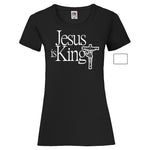Woman T-Shirt "Jesus Is King" 2 Farben