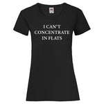 Woman T-Shirt "I Can't Concentrate In Flats" 3 Farben