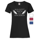 Woman T-Shirt "Gott Angeben" 4 Farben