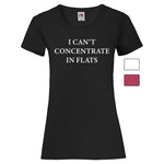 Woman T-Shirt "I Can't Concentrate In Flats" 3 Farben