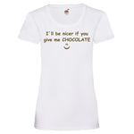 Woman T-Shirt "Nicer Chocolate" 3 Farben