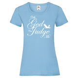 Woman T-Shirt "Only God Can Judge Me" 4 Farben