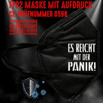 FFP2 Maske "Reicht Mit Der Panik" 3 Farben