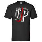 Men T-Shirt "Never Give Up" 2 Farben