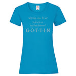 Woman T-Shirt "Göttin" 4 Farben