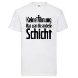 Men T-Shirt "Keine Ahnung" 5 Farben