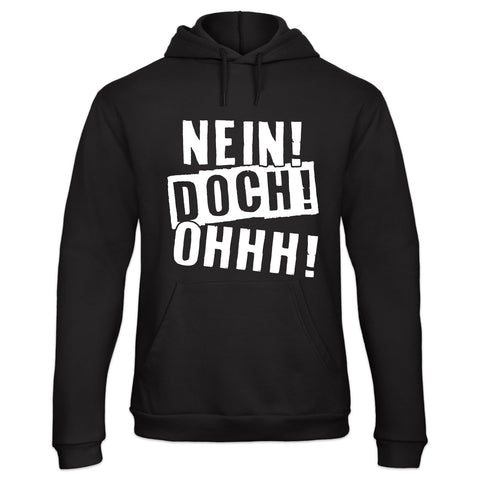 Hoodie "Nein Doch Ohhh"