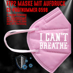 FFP2 Maske "I can't breathe" 3 Farben