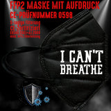 YouDesign Maske Schwarz FFP2 Maske "I can't breathe" 3 Farben
