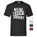 YouDesign T-Shirt Men T-Shirt "Nein, Doch, Ohhh" 5 Farben