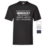 YouDesign T-Shirt Men T-Shirt "Verrückt" 4 Farben