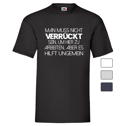 YouDesign T-Shirt Men T-Shirt "Verrückt" 4 Farben