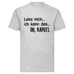 YouDesign T-Shirt S / Grau Men T-Shirt "Lass Mich" 4 Farben