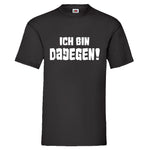 YouDesign T-Shirt S Men T-Shirt "Dagegen"