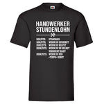 YouDesign T-Shirt S Men T-Shirt "Handwerker Stundenlohn"