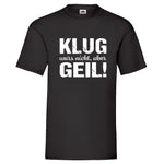 YouDesign T-Shirt S Men T-Shirt "Klug wars nicht"