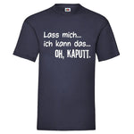 YouDesign T-Shirt S / Navy Men T-Shirt "Lass Mich" 4 Farben