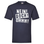 YouDesign T-Shirt S / Navy Men T-Shirt "Nein, Doch, Ohhh" 5 Farben