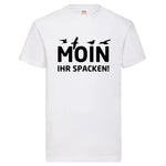 YouDesign T-Shirt S / Weiß Men T-Shirt "Moin, Ihr Spacken" 5 Farben